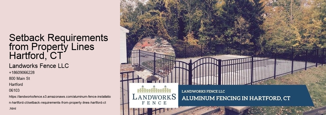 Setback Requirements from Property Lines Hartford, CT