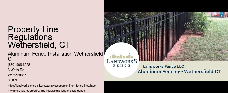 Property Line Regulations Wethersfield, CT
