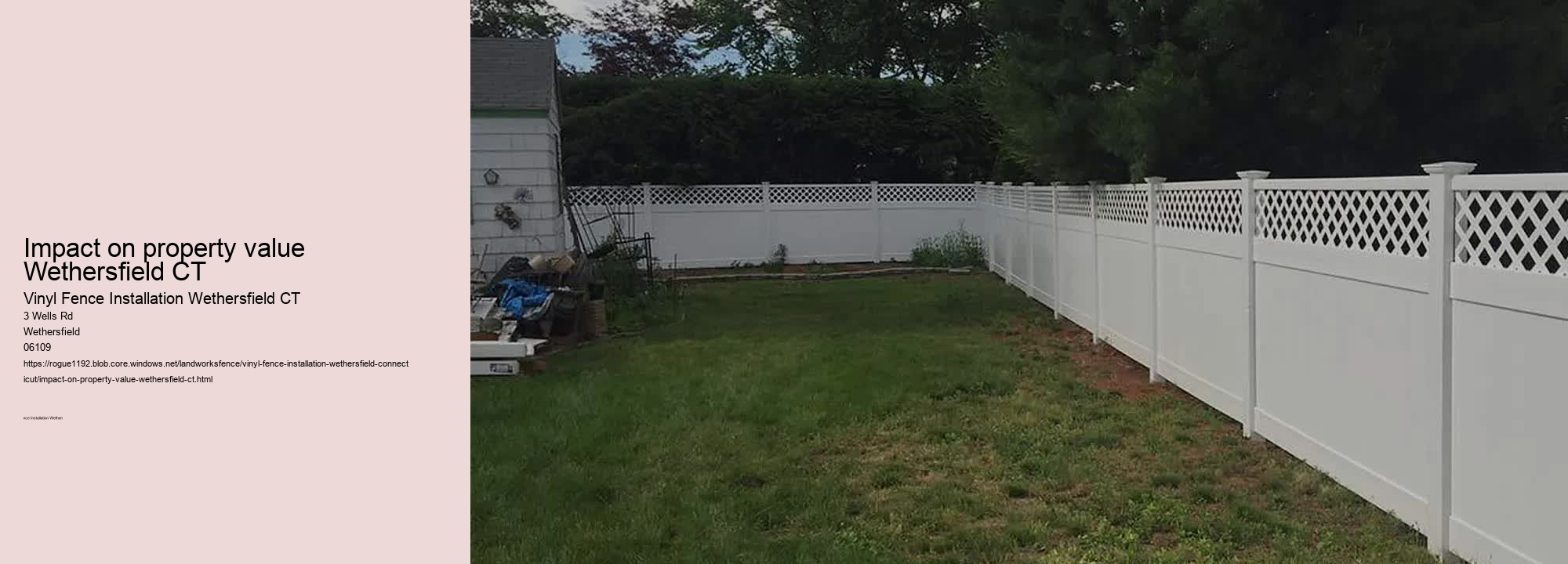 Impact on property value Wethersfield CT